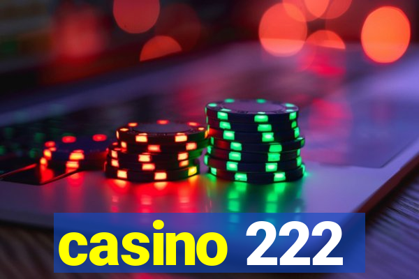 casino 222